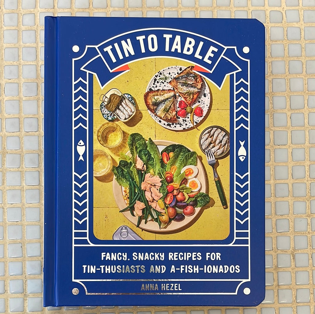 Tin To Table cookbook
